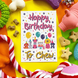 Happy birthday to chew dog birthday card