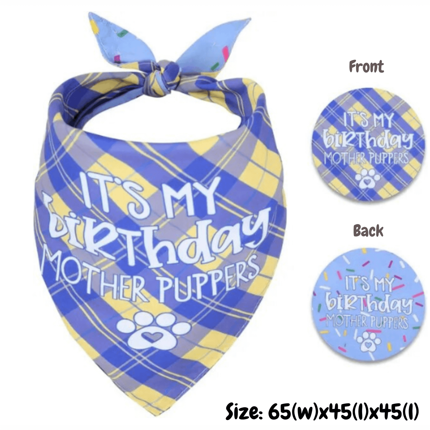 It's my birthday mother puppets, reversible dog bandana, tie up let's pawty
