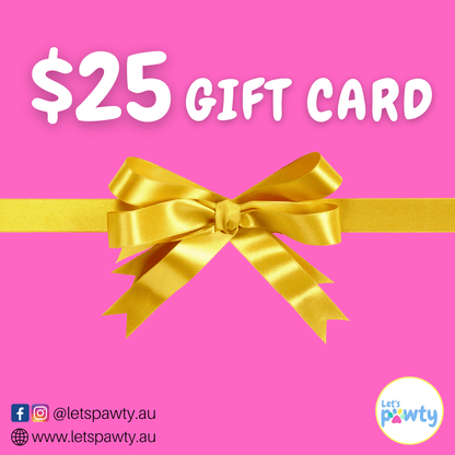$25 gift voucher by Let's Pawty